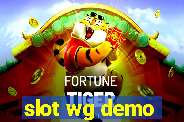 slot wg demo