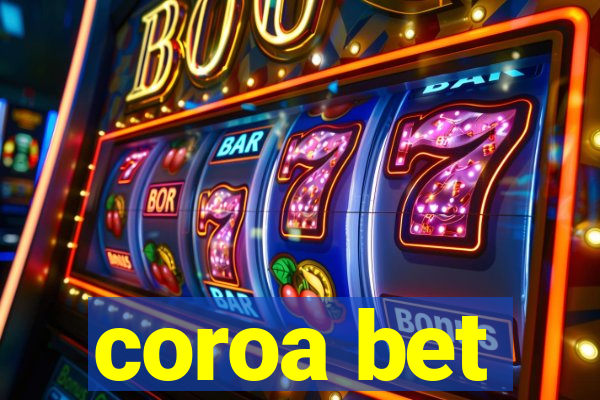 coroa bet