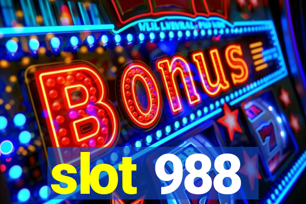 slot 988