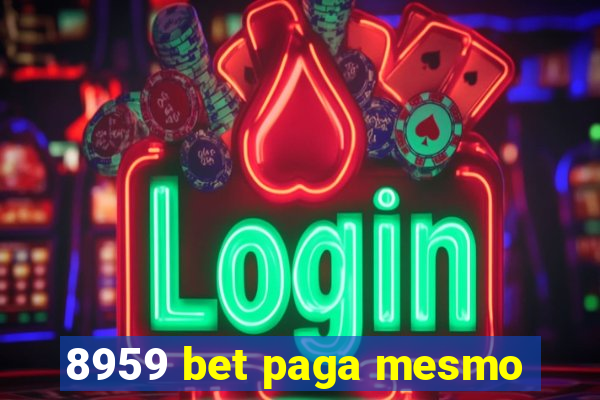 8959 bet paga mesmo