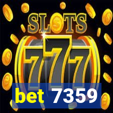 bet 7359