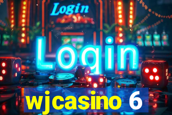 wjcasino 6