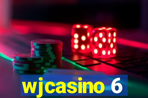 wjcasino 6