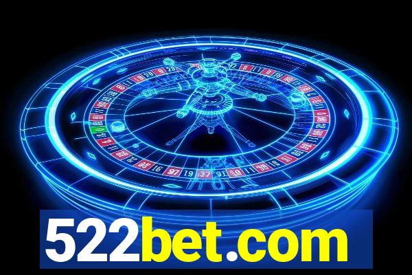 522bet.com