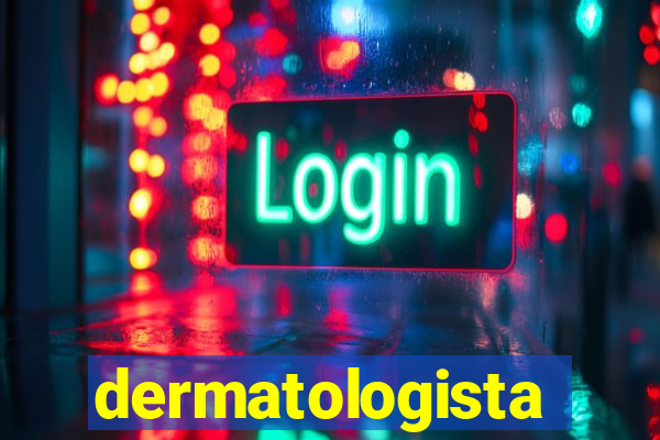 dermatologista quanto ganha