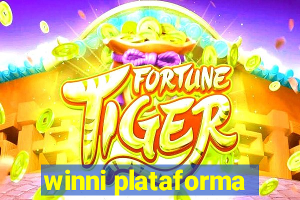 winni plataforma