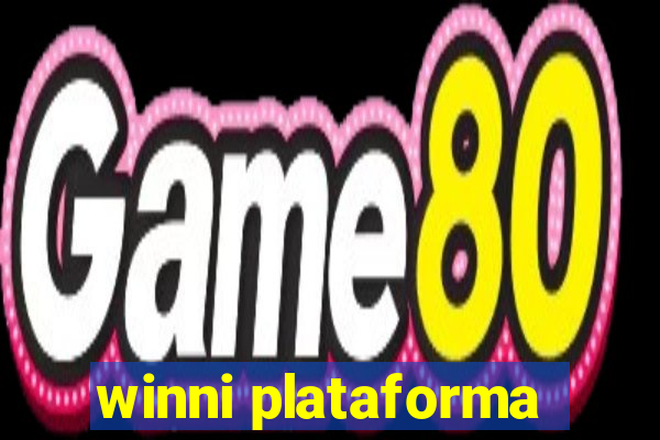 winni plataforma