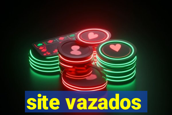 site vazados