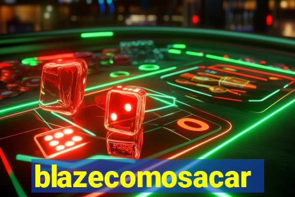 blazecomosacar