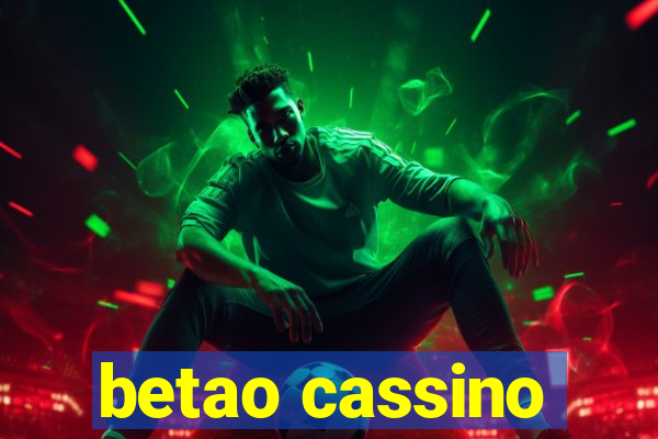 betao cassino