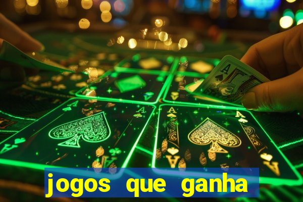 jogos que ganha dinheiro sem pagar nada