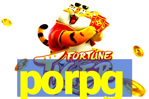 porpg