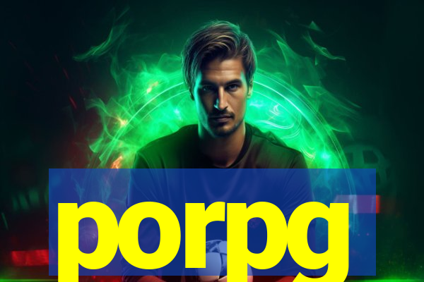 porpg