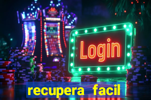 recupera facil reclame aqui