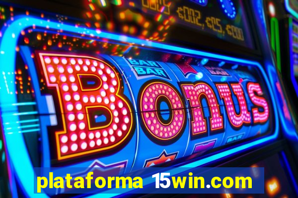 plataforma 15win.com