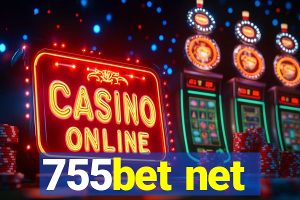 755bet net