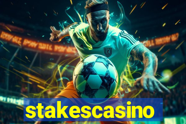 stakescasino