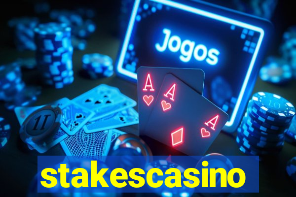 stakescasino