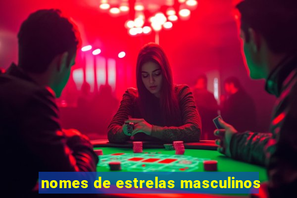 nomes de estrelas masculinos