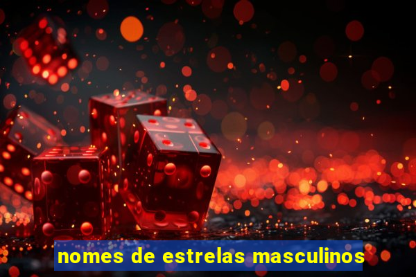 nomes de estrelas masculinos