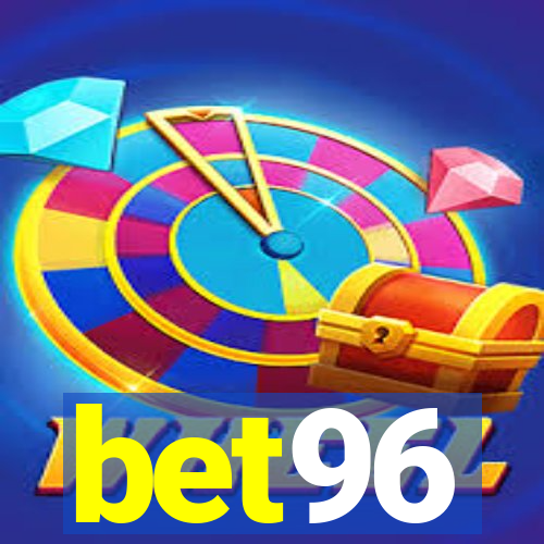 bet96