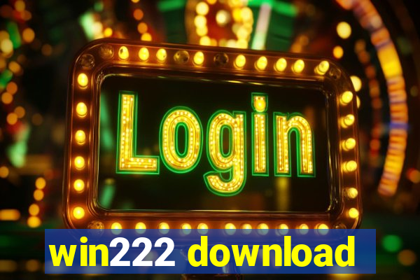 win222 download