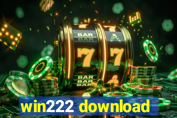 win222 download