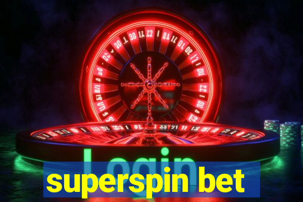 superspin bet