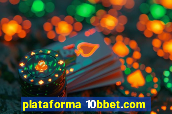 plataforma 10bbet.com