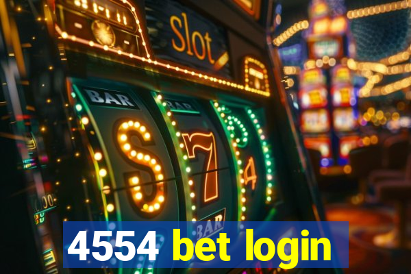 4554 bet login