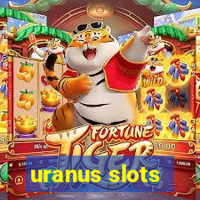 uranus slots