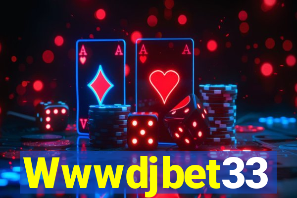 Wwwdjbet33