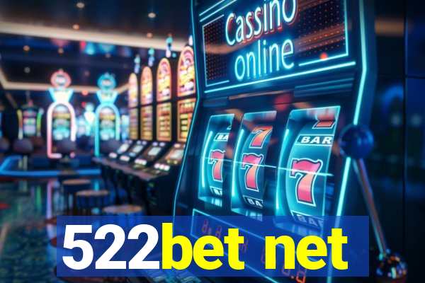 522bet net