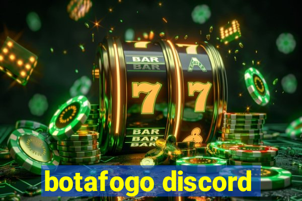 botafogo discord