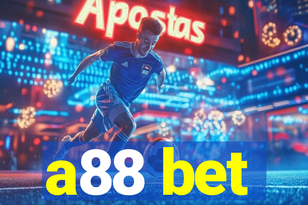 a88 bet