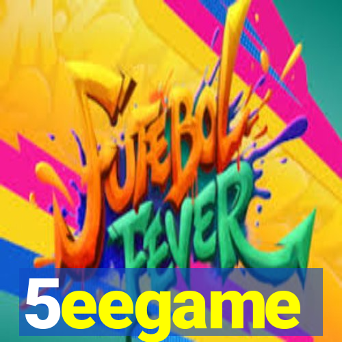 5eegame