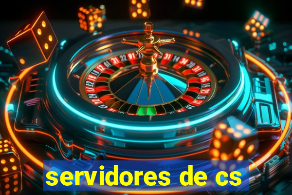 servidores de cs