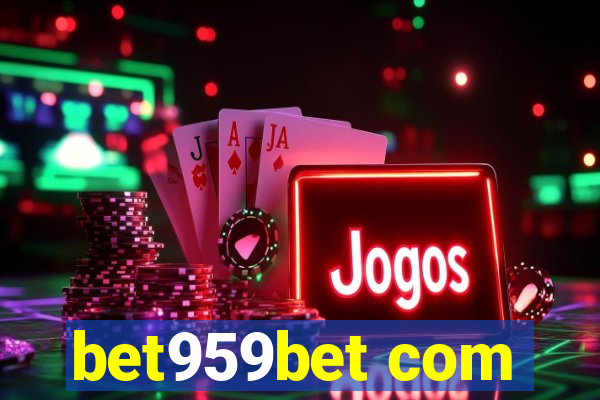 bet959bet com