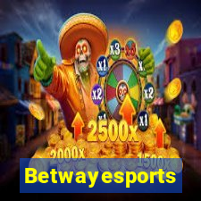 Betwayesports