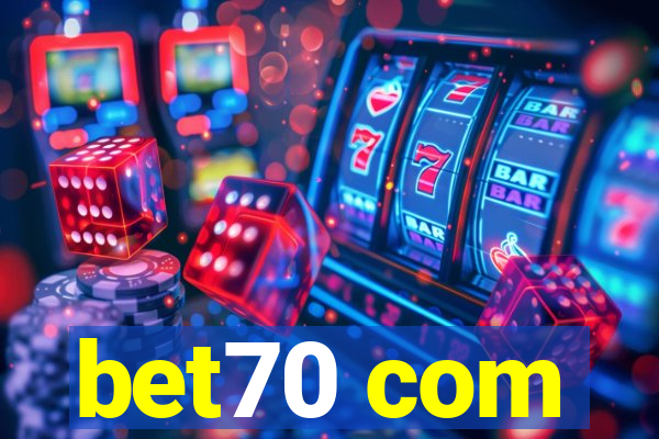 bet70 com