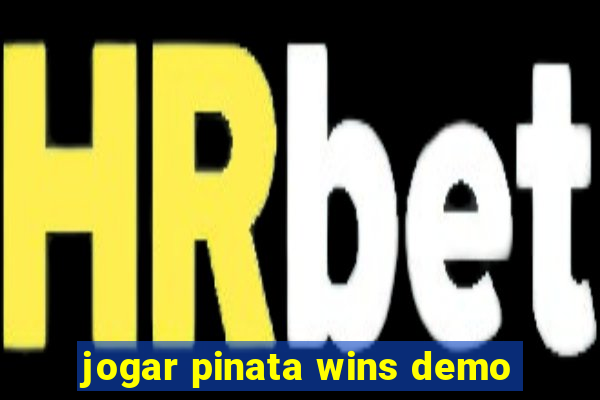 jogar pinata wins demo