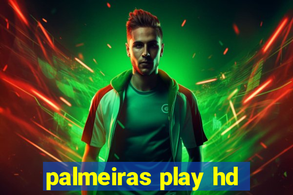 palmeiras play hd