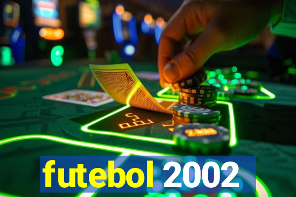 futebol 2002