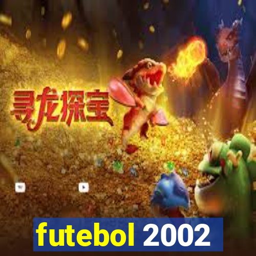 futebol 2002