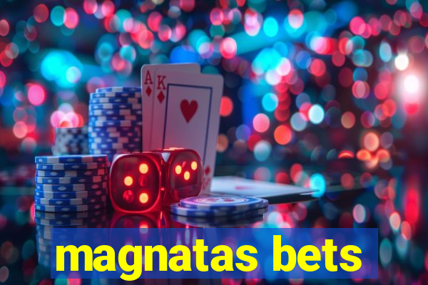 magnatas bets