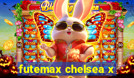 futemax chelsea x