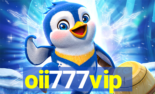 oii777vip