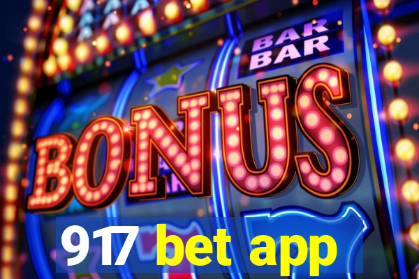 917 bet app