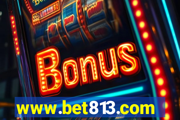 www.bet813.com