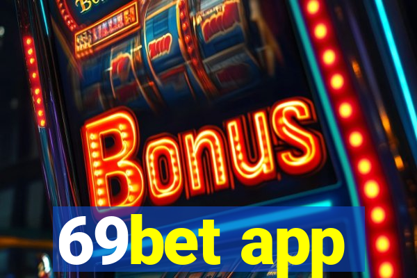 69bet app